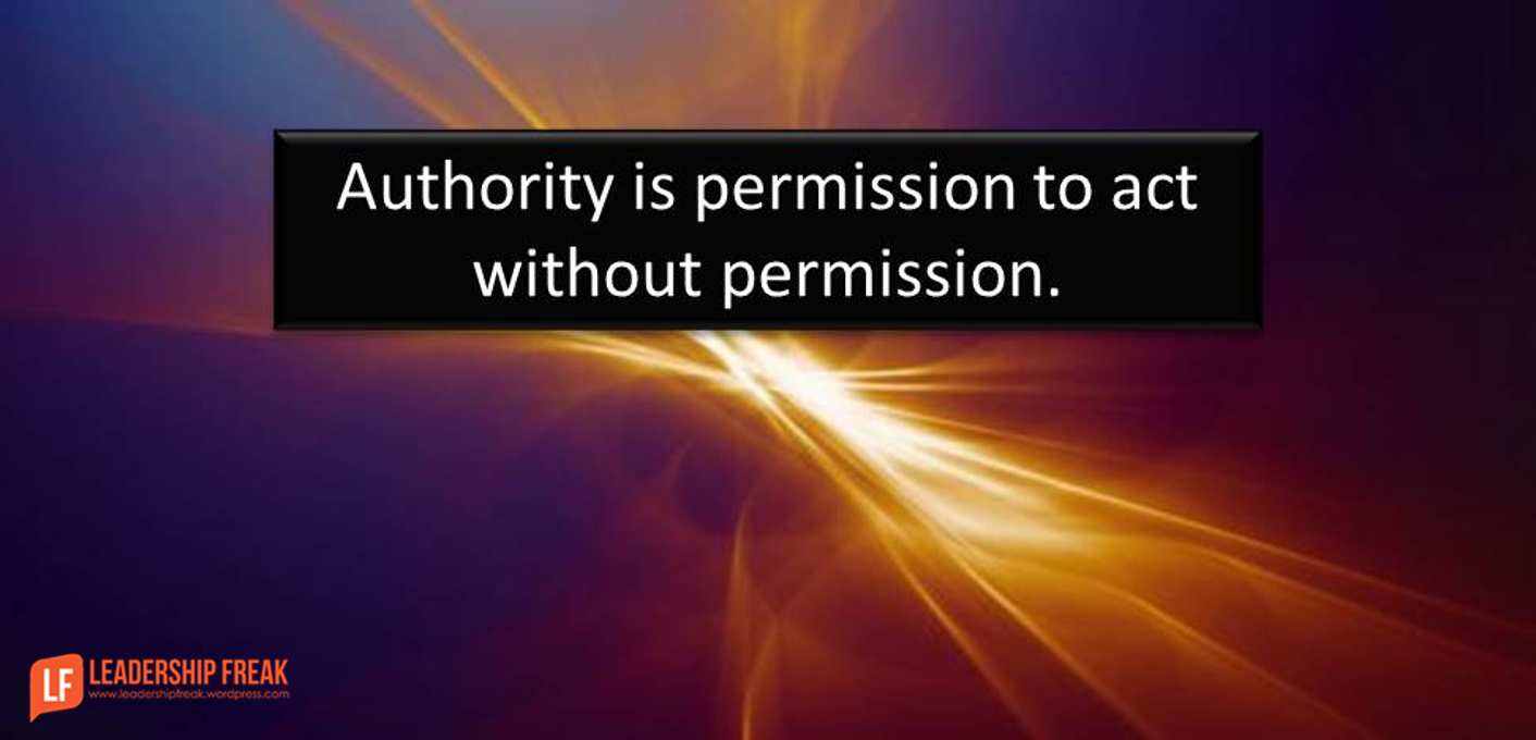 authority is permission to act without permission